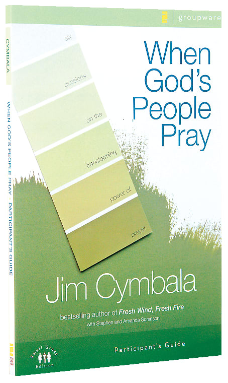 When God's People Pray (Participant's Guide)