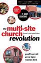 The Multi-Site Church Revolution (Leadership Network Innovation Series)