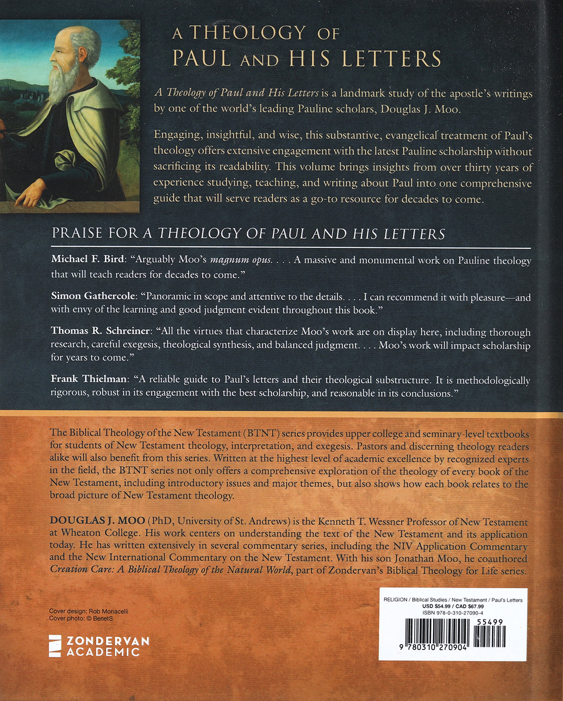 Theology of Paul and His Letters, A: The Gift of the New Realm in Christ (Biblical Theology Of The New Testament Series)