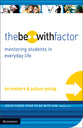 The Be With Factor