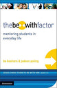 The Be With Factor