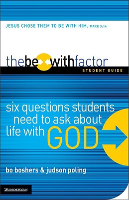 The Be With Factor (Student Guide)