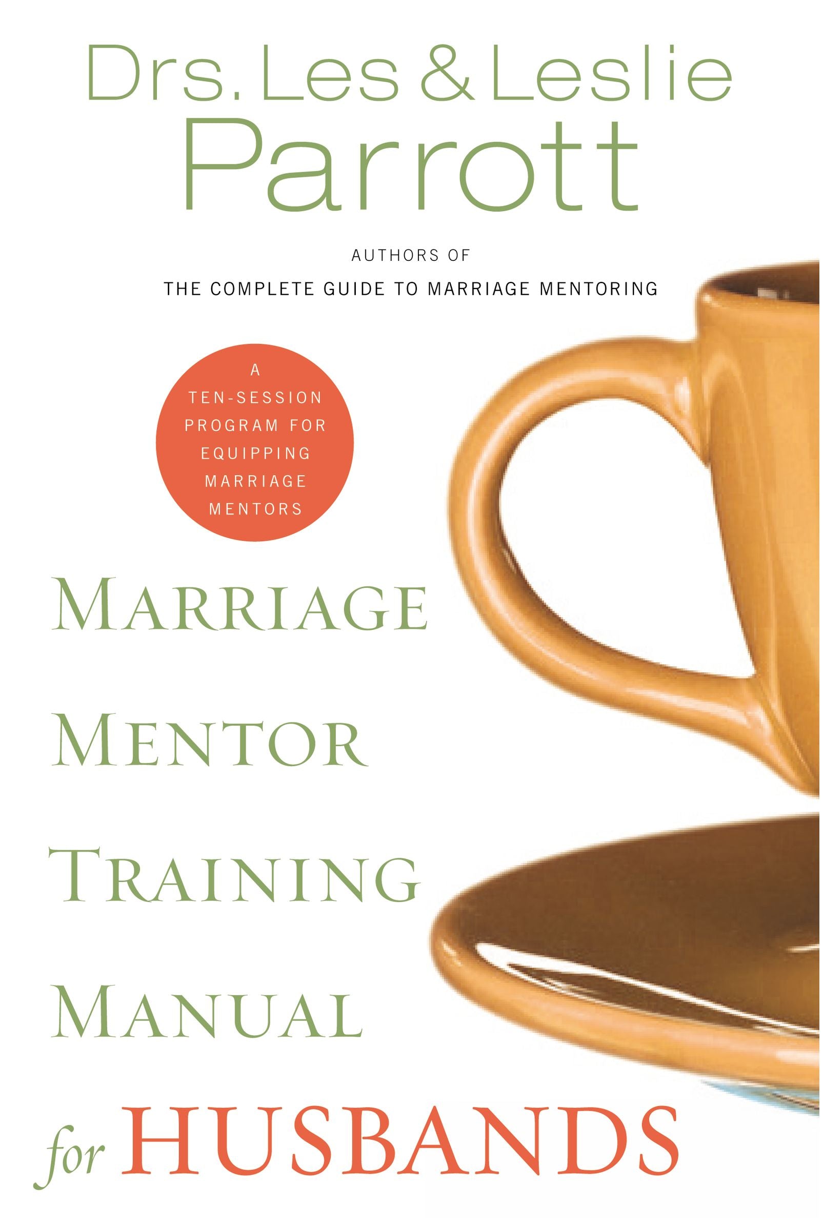 Marriage Mentor Training Manual For Husbands