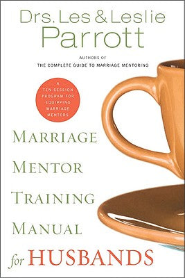 Marriage Mentor Training Manual For Husbands