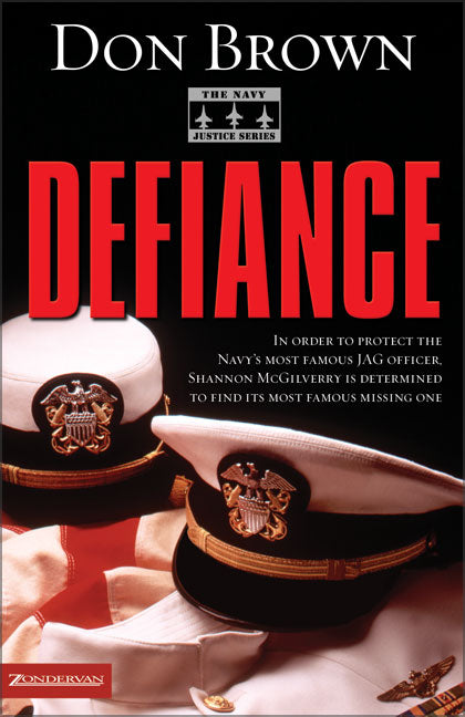 Defiance (#03 in Navy Justice Fiction Series)