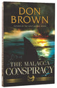 The Malacca Conspiracy