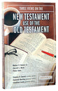 Three Views on the New Testament Use of the Old Testament (Counterpoints Series)