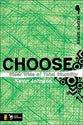 Choose (Deeper Series)