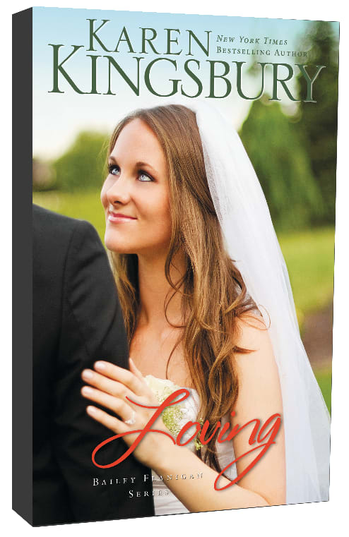 Loving (#04 in Bailey Flanigan Series)