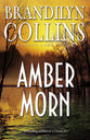 Amber Morn (#04 in Kanner Lake Series)