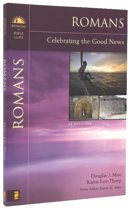 Romans (Bringing The Bible To Life Series)