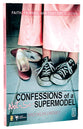 Confessions of a Not-So-Supermodel