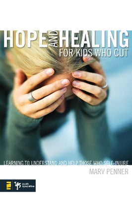 Hope and Healing For Kids Who Cut