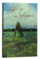 Life in Defiance (#03 in Defiance Texas Trilogy Series)