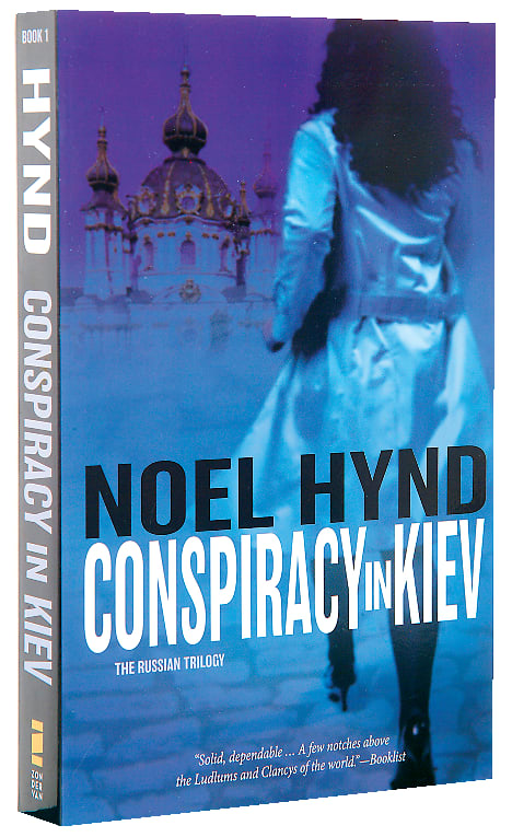 Conspiracy in Kiev (#01 in The Russian Trilogy Series)