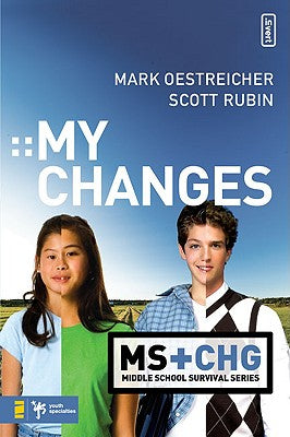 My Changes (Middle School Survival Series)