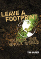 Leave a Footprint (Invert Series)