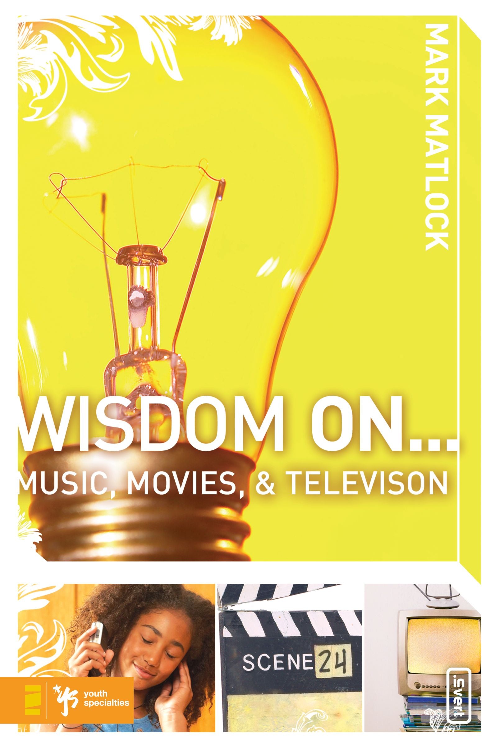 Wisdom on ... Music, Movies, & Television (Wisdom On Series)