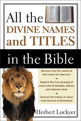 All the Divine Names and Titles in the Bible