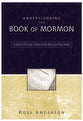 Understanding the Book of Mormon