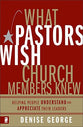 What Pastors Wish Church Members Knew