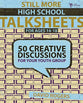 Still More High School Creative Discussions (Talksheets Series)