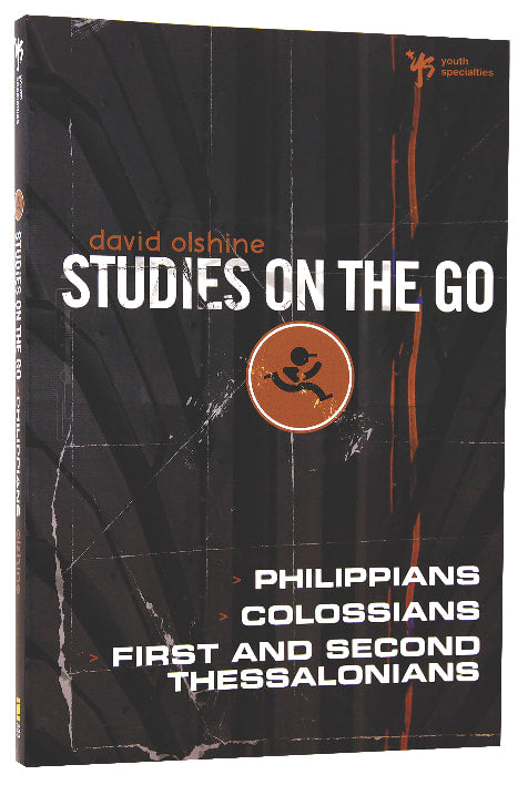 Philippians, Colossians, First and Second Thessalonians (Studies On The Go Series)