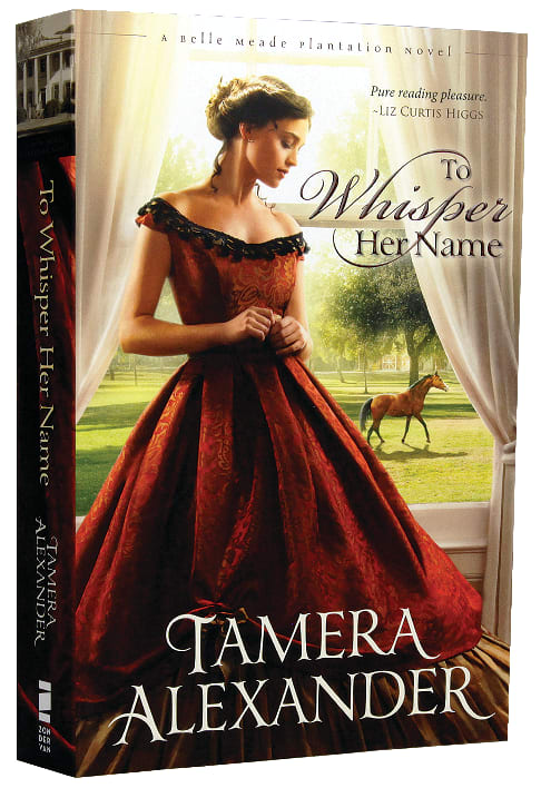 To Whisper Her Name (#01 in A Belle Meade Plantation Series)