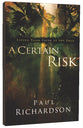 A Certain Risk