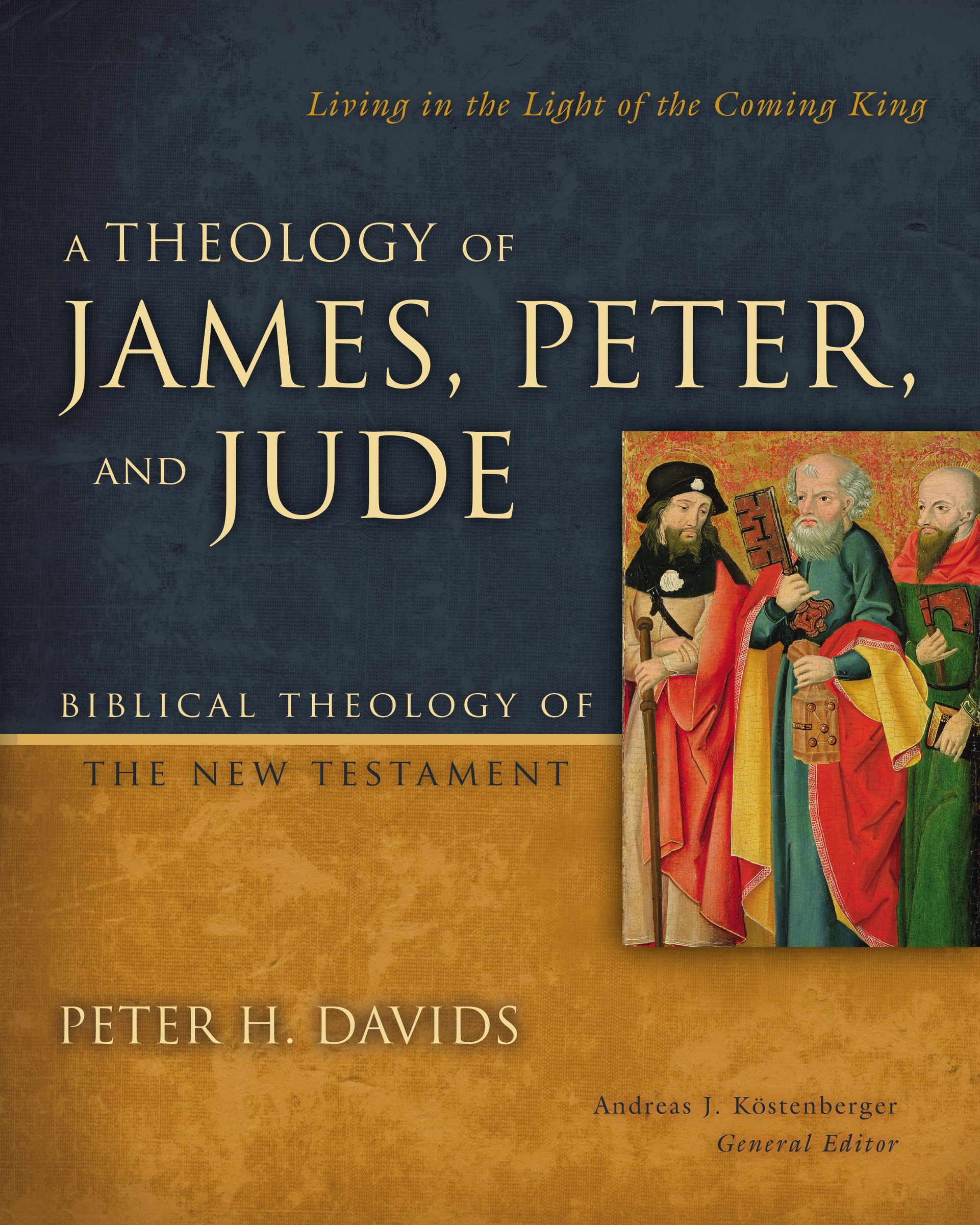 Theology of James, Peter, and Jude, a (Biblical Theology Of The New Testament Series)