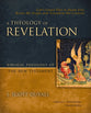 A Theology of Revelation (Biblical Theology of the New Testament Series)