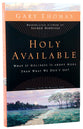 Holy Available