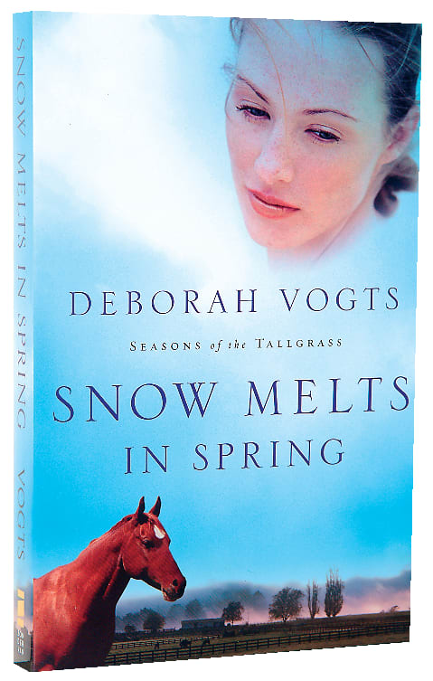 Snow Melts in Spring (#01 in Seasons Of The Tall Grass Series)