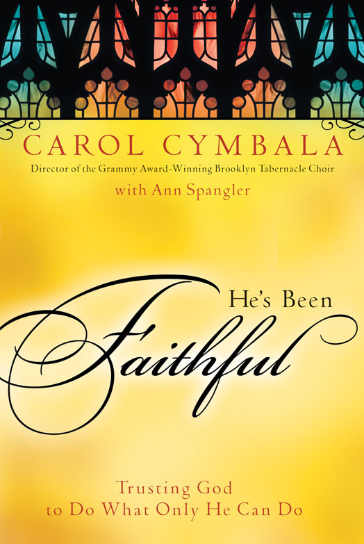 He's Been Faithful