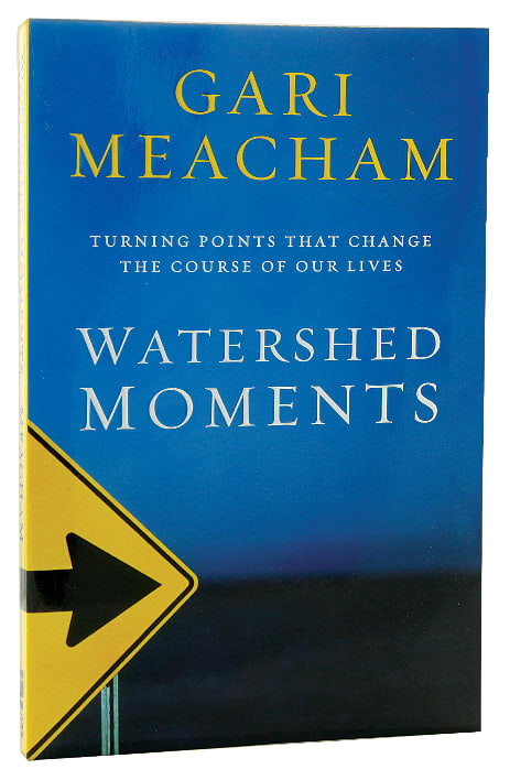 Watershed Moments