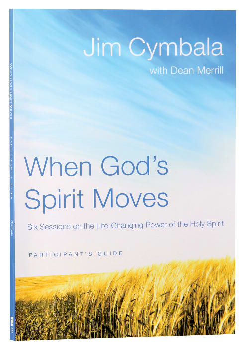 When God's Spirit Moves (Participant's Guide)