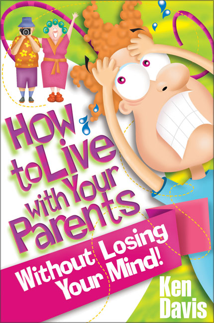 How to Live With Your Parents Without Losing Your Mind