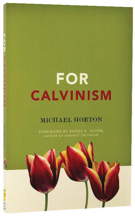 For Calvinism