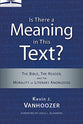 Is There a Meaning in This Text? (10th Anniversary Edition)