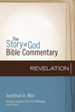 Revelation (The Story Of God Bible Commentary Series)