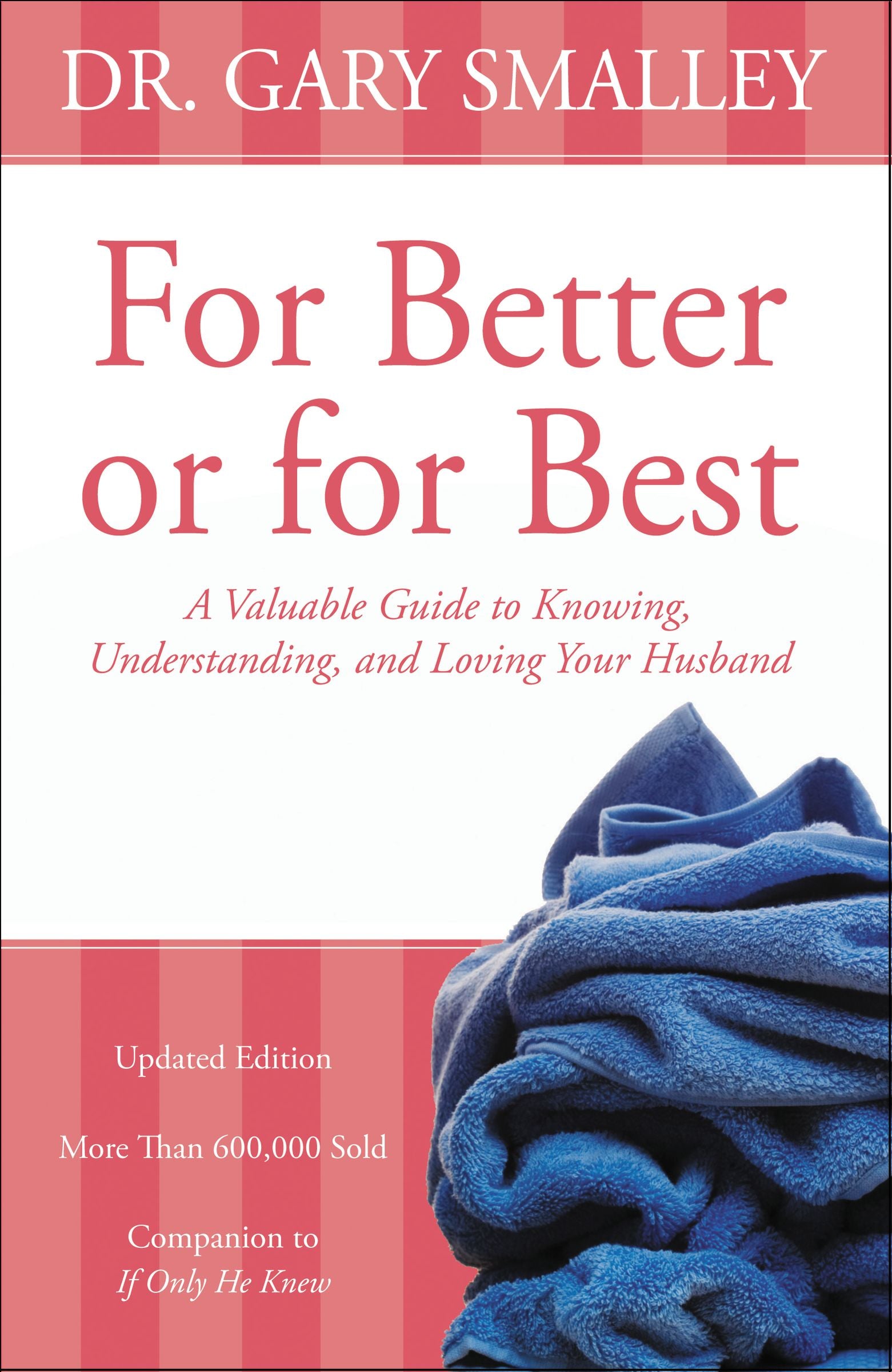 For Better Or For Best