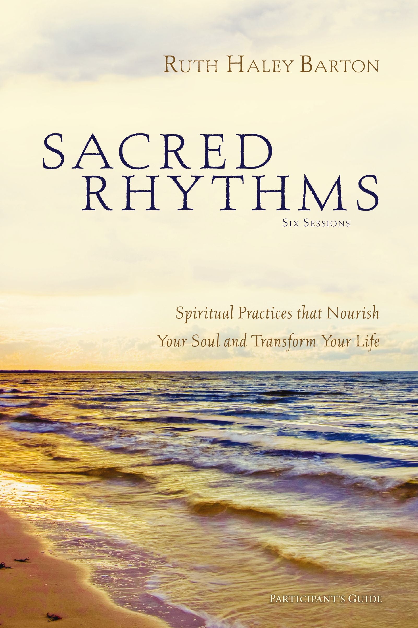 Sacred Rhythms (Participant's Guide)
