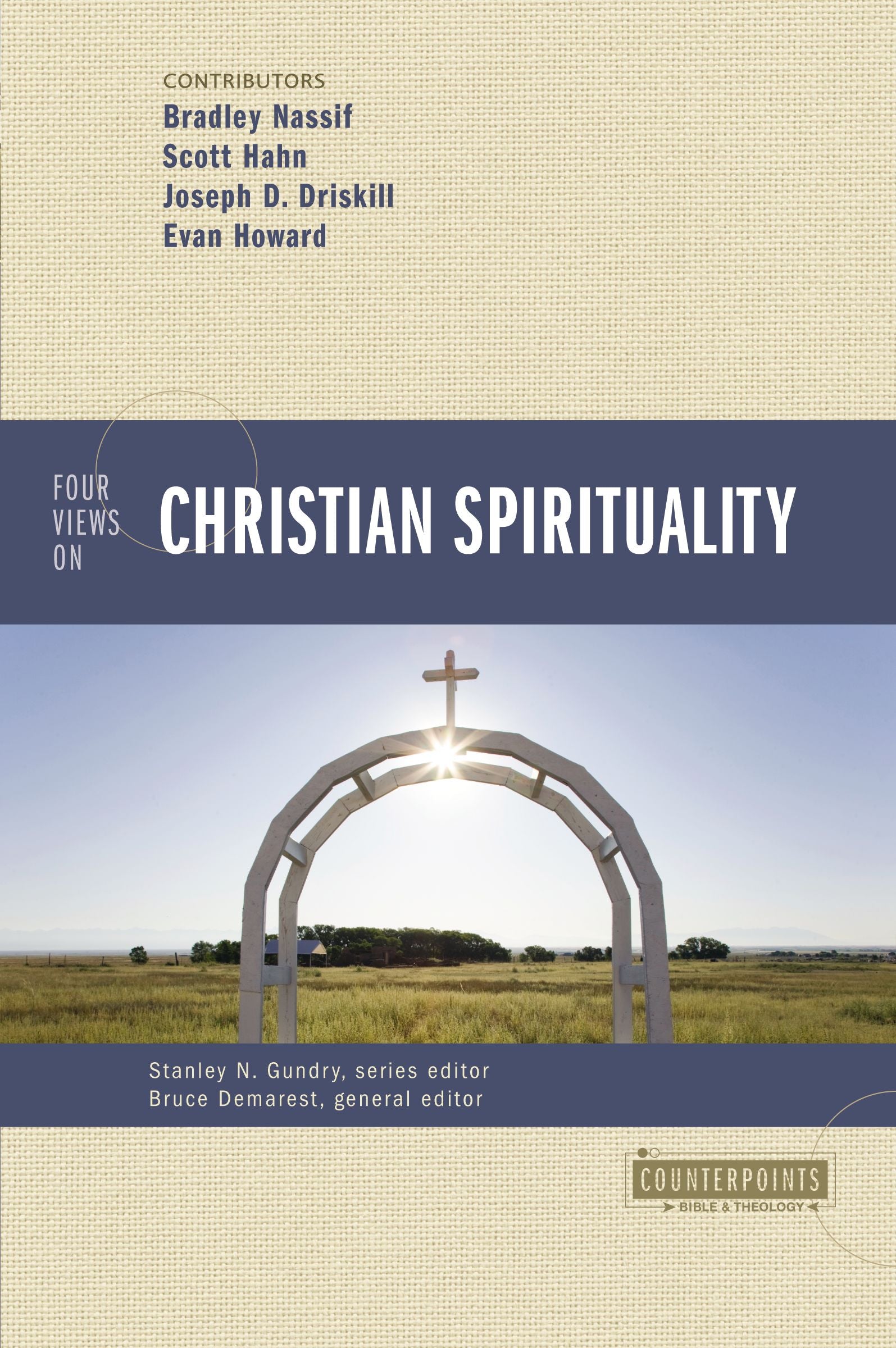 Four Views on Christian Spirituality (Counterpoints Series)