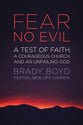 Fear No Evil: A Test of Faith, a Courageous Church, and An Unfailing God