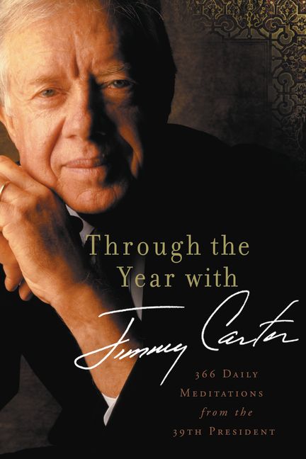 Through the Year With Jimmy Carter