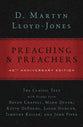 Preaching and Preachers (40th Anniversary Edition)