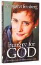 Hungry For God