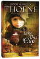 Take This Cup (#02 in The Jerusalem Chronicles Series)