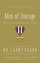 Men of Courage: God's Call to Move Beyond the Silence of Adam (Formerly Silence Of Adam, The)
