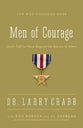 Men of Courage: God's Call to Move Beyond the Silence of Adam (Formerly Silence Of Adam, The)